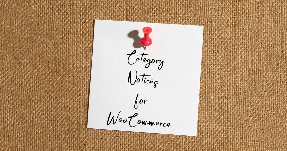 Category Notices for WooCommerce